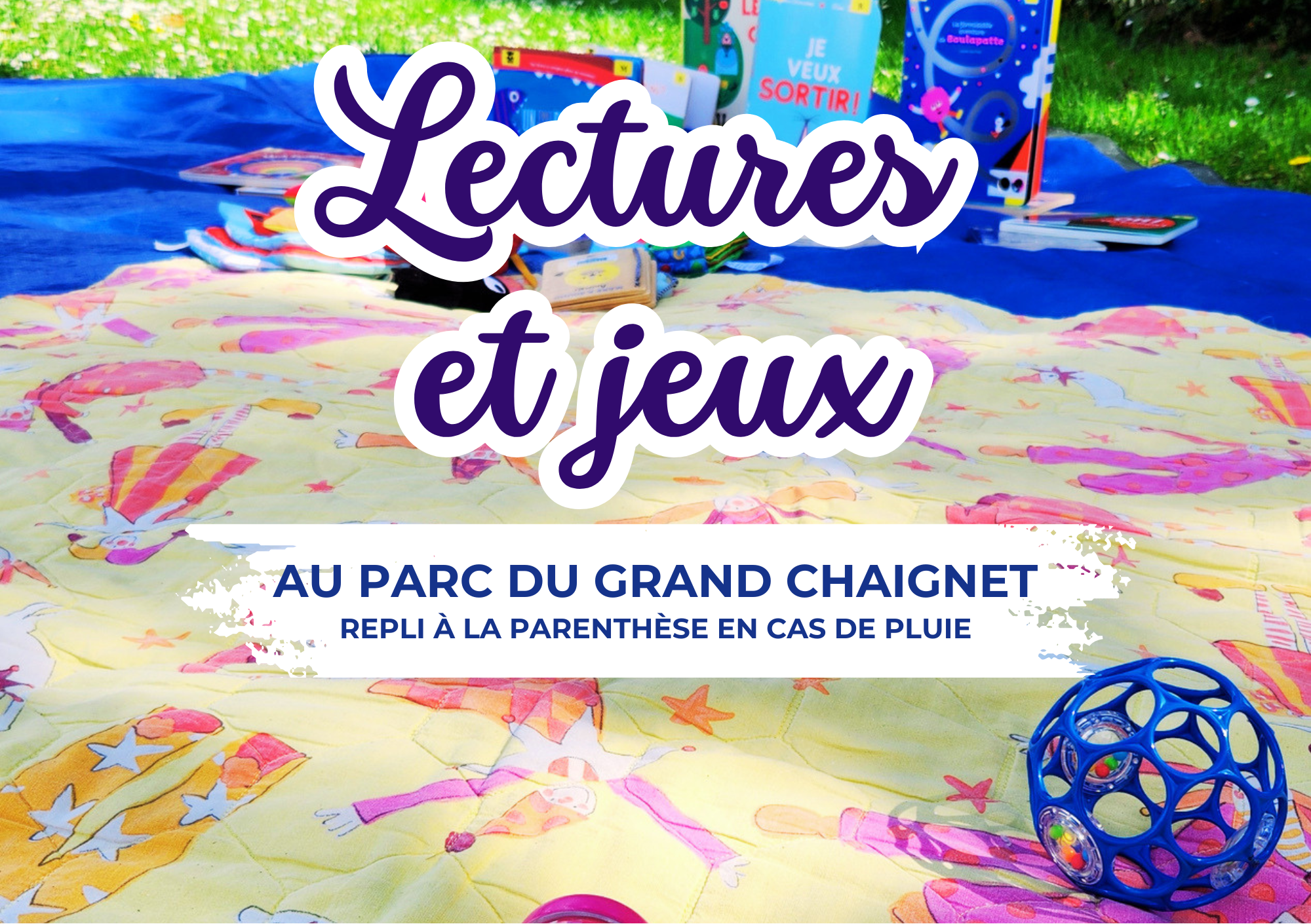 Lecture et jeux parc du Grand Chaignet 