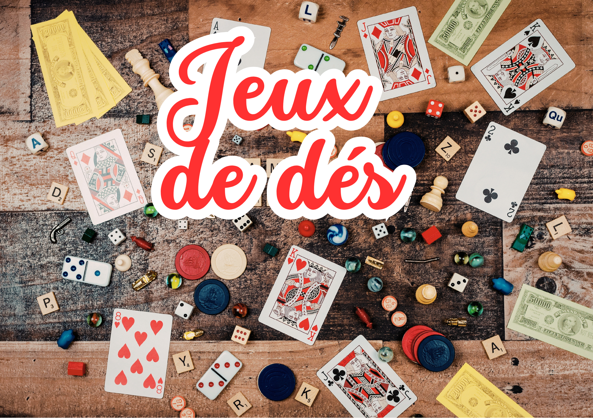 Jeux de dés