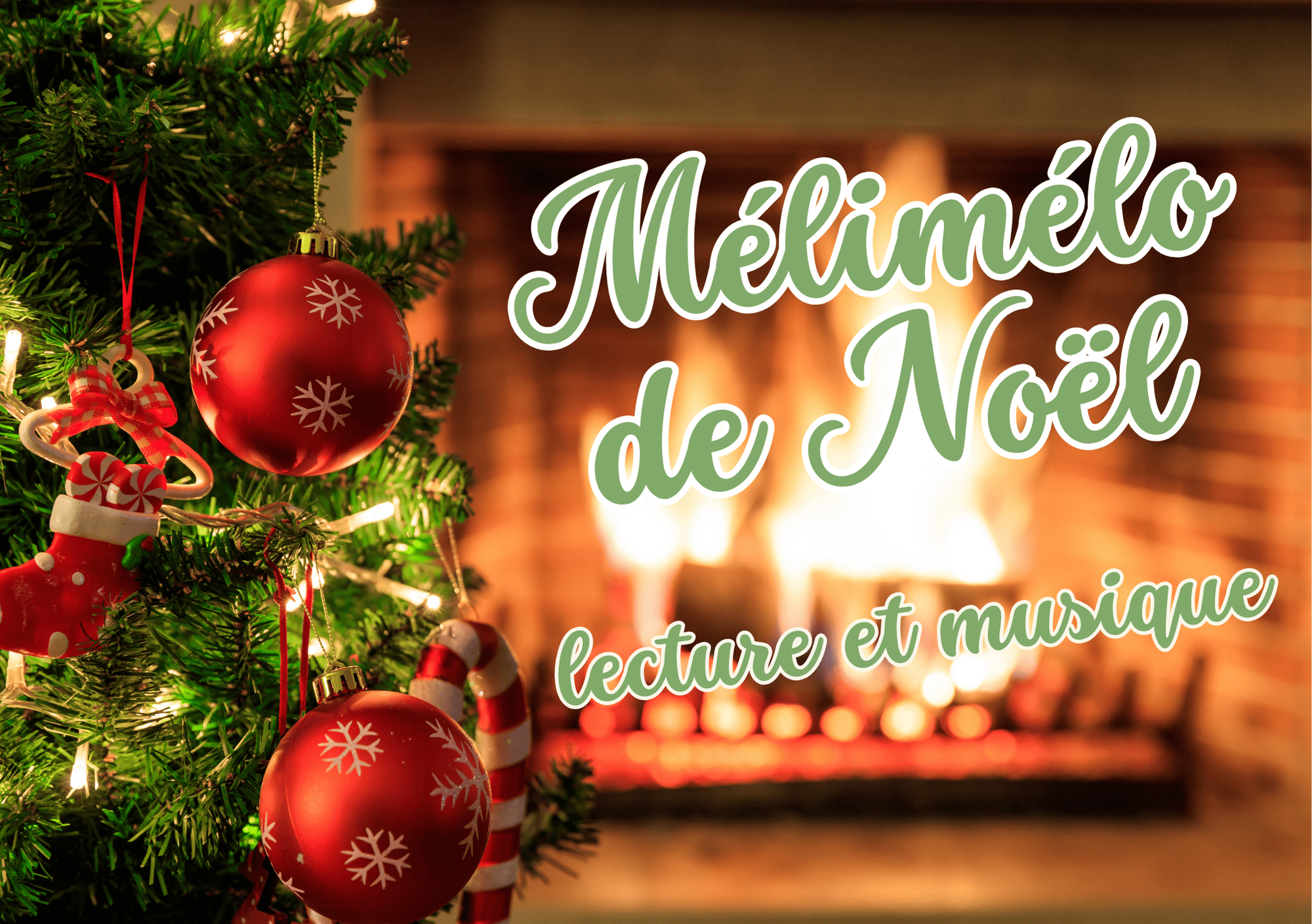 Méli-mélo de noël : lectures et musique
